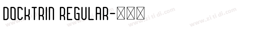 Docktrin Regular字体转换